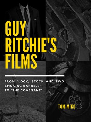 cover image of Guy Ritchie's Films